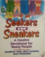 Seekers in Sneakers A Children's Devotional