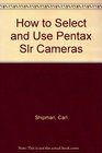 Pentax Slr Camera