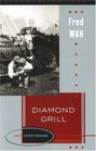 Diamond Grill (Landmark Edition)