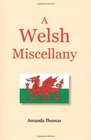 A Welsh Miscellany