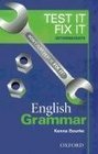 Test it Fix it  English Grammar Intermediate level