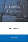 Introducing Policing Challenges for Police  Australian Communities