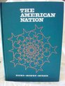 The American Nation A history of the United States from 1865 to the present