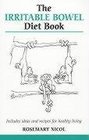 The Irritable Bowel Diet Book