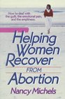 Helping Women Recover from Abortion