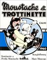 Moustache et Trottinette 1960 volume 5  Kouglofbourg  Mare Moussue  Trottinette a perdu Moustache
