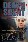 Death Scent A Jessica Anderson K9 Mystery