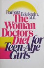 The Woman Doctor's Diet for Teenage Girls