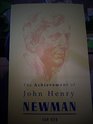 The Achievement of John Henry Newman