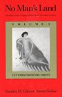 No Man's Land  The Place of the Woman Writer in the Twentieth Century Volume 3 Letters from the Front
