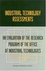 Industrial Technology Assessments An Evaluation of the Research Program of the Office of Industrial Technologies