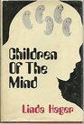 CHILDREN OF THE MIND