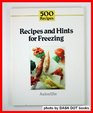 Recipes and Hints for Freezing