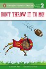 Don't Throw it to Mo! (Mo Jackson)