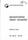 Agriculture and Food Research Who Benefits