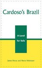 Cardoso's Brazil A Land for Sale  A Land for Sale