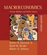 Macroeconomics Private Markets and Public Choice plus MyEconLab in CourseCompass plus eBook Student Access Kit