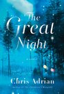 The Great Night A Novel