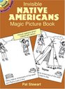 Invisible Native Americans Magic Picture Book