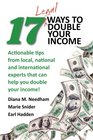 17 Legal Ways to Double Your Income Actionable tips from local national  and  international experts that can  help you double your income