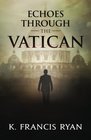 Echoes Through the Vatican