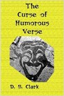 The Curse of Humorous Verse