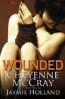 Wounded (Hearts in Chains) (Volume 1)