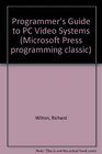 Programmer's Guide to PC Video Systems