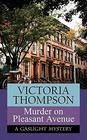 Murder on Pleasant Avenue (Gaslight Mystery)