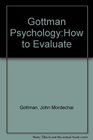 How to Do Psychotherapy and How to Evaluate It A Manual for Beginners