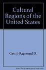 Cultural Regions of the United States