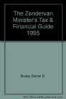 The Zondervan Minister's Tax  Financial Guide 1995