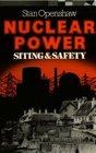 Nuclear Power Siting and Safety