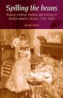 Spilling the Beans Eating Cooking Reading and Writing in British Women's Fiction 17701830
