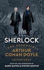 Sherlock The Essential Arthur Conan Doyle Adventures