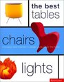 Best Tables Chairs Lights