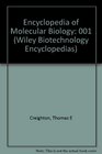 Encyclopedia of Molecular Biology Vol 1