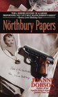 The Northbury Papers (Karen Pelletier, Bk 2)