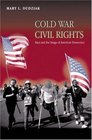 Cold War Civil Rights Race and the Image of American Democracy