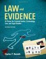 Law and Evidence A Primer for Criminal Justice Criminology Law and Legal Studies Second Edition