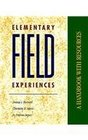 Elementary Field Experiences A Handbook with Resources