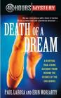 Death of a Dream (48 Hours Mystery)