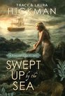 Swept Up By the Sea A Romantic Fairy Tale