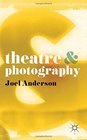 Theatre and Photography