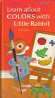 Learn About Colors with Little Rabbit