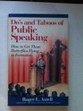 The Do's and Taboos of Public Speaking How to Get Those Butterflies Flying in Formation