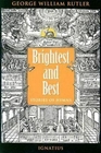 Brightest and Best: Stories of Hymns