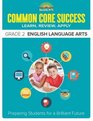 Barron's Common Core Success Grade 2 English Language Arts Preparing Students for a Brilliant Future