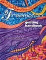 Freemotion Quilting Handbook