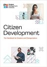Citizen Development The Handbook for Creators and Change Makers